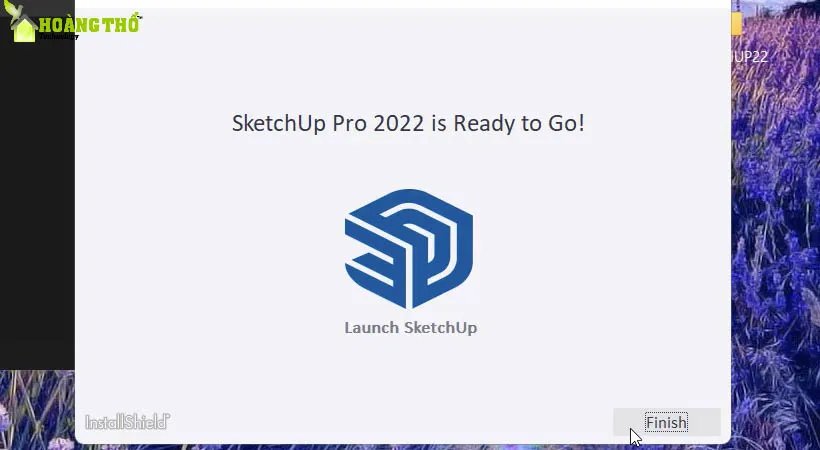 Nhấn Finish để hoàn tất cài đặt sau khi tải Sketchup 2022.