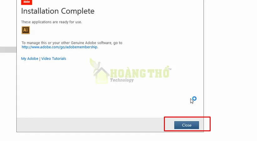 Tiến hành chọn Close hoàn thành tải Adobe Illustrator cs6.