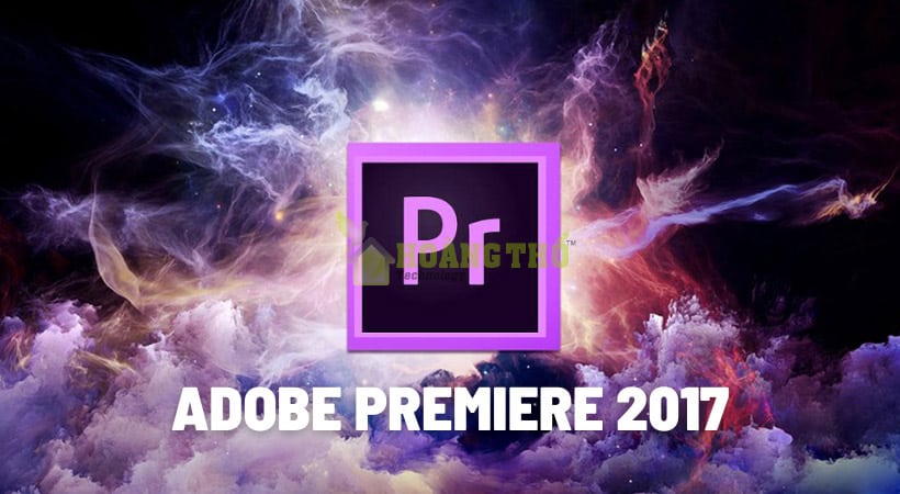 Tải Premiere 2017