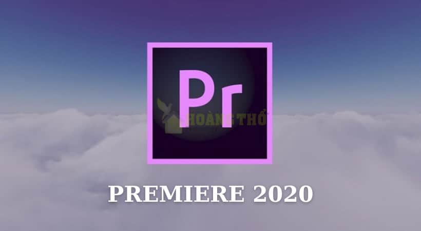 Tải Premiere 2020